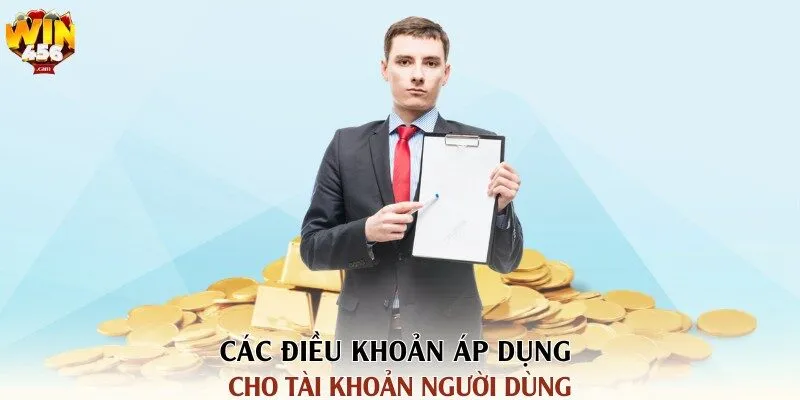 Các điều khoản áp dụng cho tài khoản người dùng