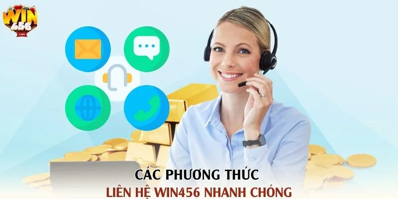 Các phương thức liên hệ WIN456 nhanh chóng