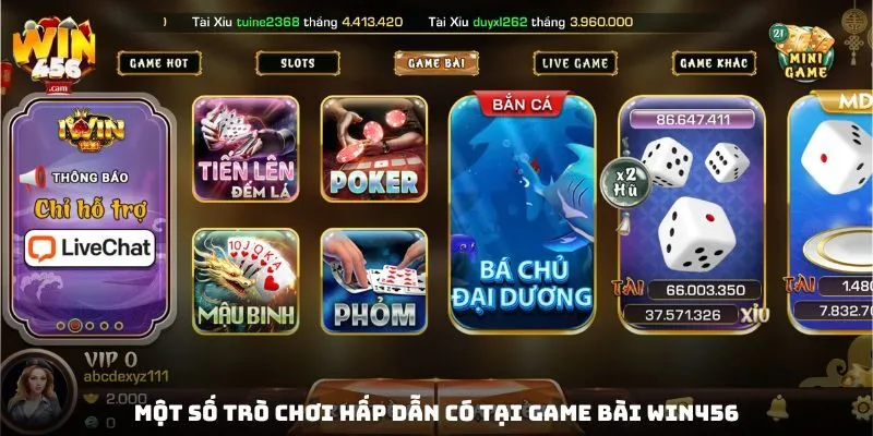 Một số trò chơi hấp dẫn có tại game bài Win456
