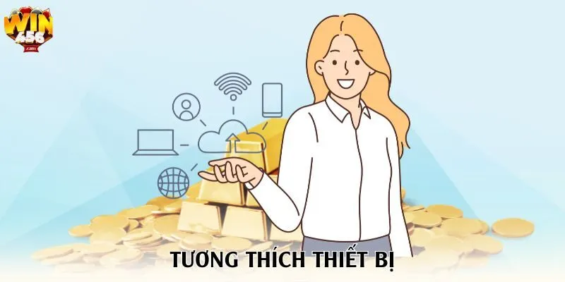 Tương thích thiết bị